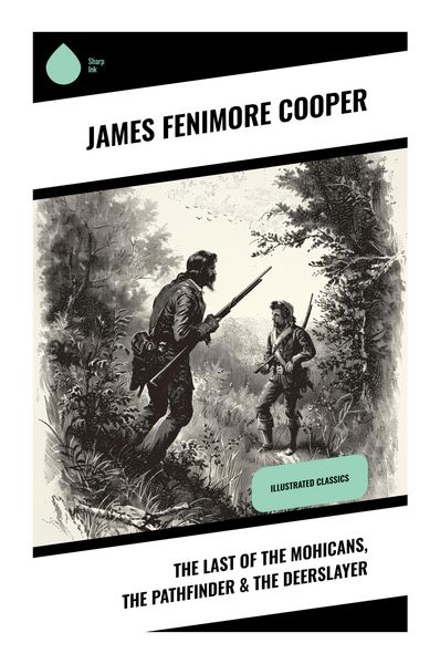 Produktbild: The Last of the Mohicans, The Pathfinder & The Deerslayer