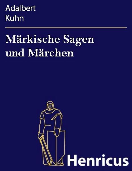 Produktbild: M&auml;rkische Sagen und M&auml;rchen