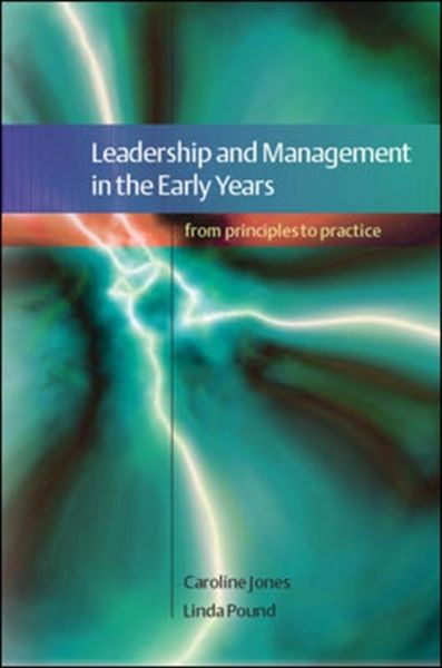 Produktbild: Leadership and Management in the Early Years: From Principles to Practice