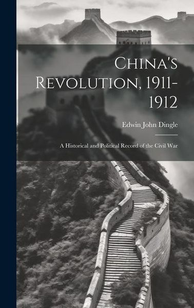 Produktbild: China's Revolution, 1911-1912