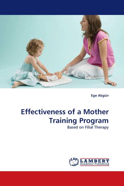 Produktbild: Effectiveness of a Mother Training Program