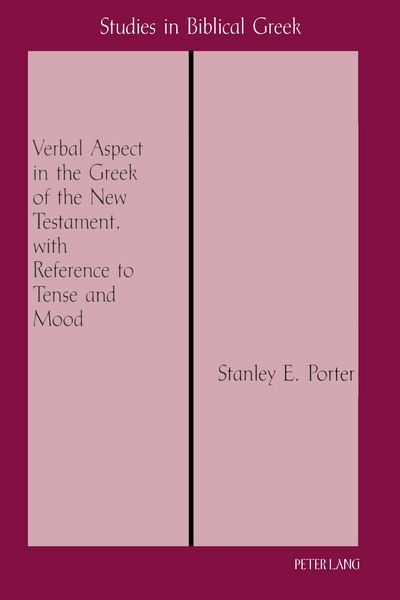 Produktbild: Verbal Aspect in the Greek of the New Testament, with Reference to Tense and Mood