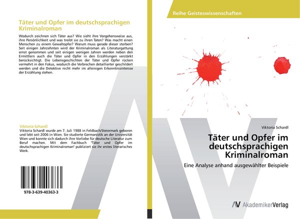 Täter und Opfer im deutschsprachigen Kriminalroman, Taschenbuch von Viktoria Schardl, AV Akademikerverlag, 9783639403633