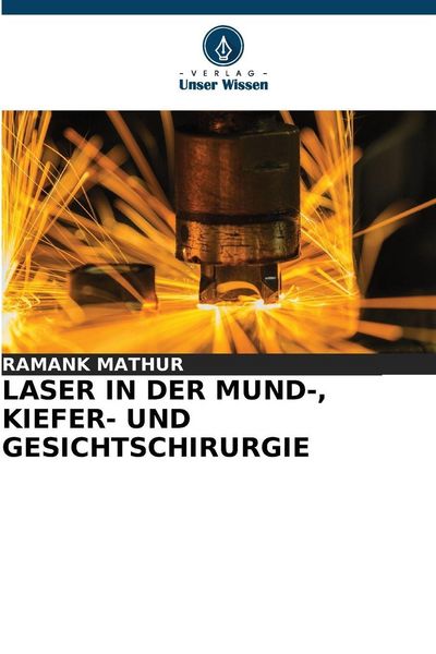 Produktbild: Laser in der Mund-, Kiefer- und Gesichtschirurgie