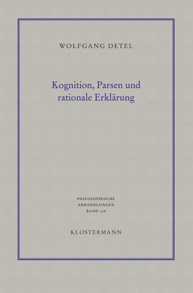 Kognition, Parsen und rationale Erklärung