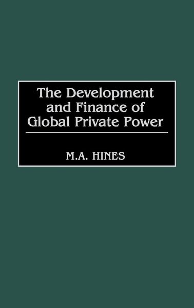 Produktbild: The Development and Finance of Global Private Power