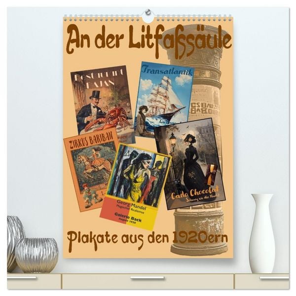 Produktbild: An der Litfa&szlig;s&auml;ule (hochwertiger Premium Wandkalender 2026 DIN A2 hoch), Kunstdruck in Hochglanz