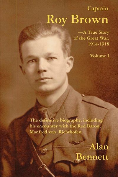 Produktbild: Captain Roy Brown, a True Story of the Great War, Vol. I