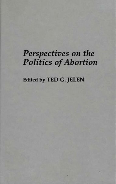 Produktbild: Perspectives on the Politics of Abortion
