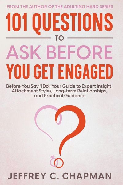 Produktbild: 101 Questions to Ask Before You Get Engaged