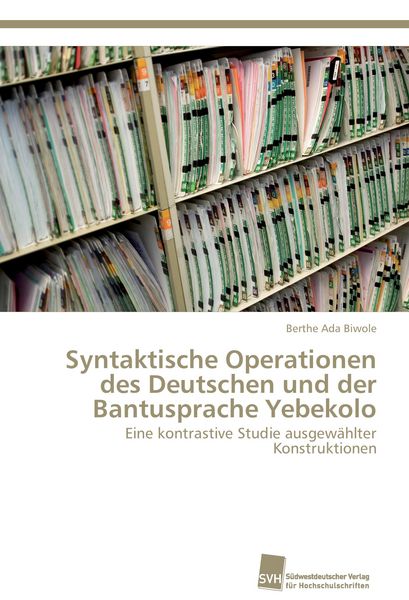 Produktbild: Syntaktische Operationen des Deutschen und der Bantusprache Yebekolo
