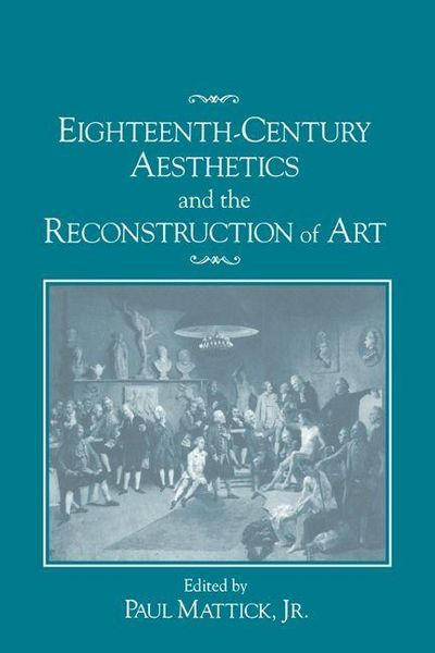 Produktbild: Eighteenth-Century Aesthetics and the Reconstruction of Art