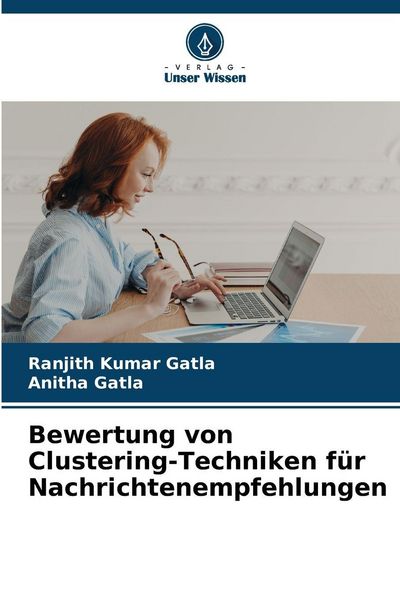 Produktbild: Bewertung von Clustering-Techniken f&uuml;r Nachrichtenempfehlungen