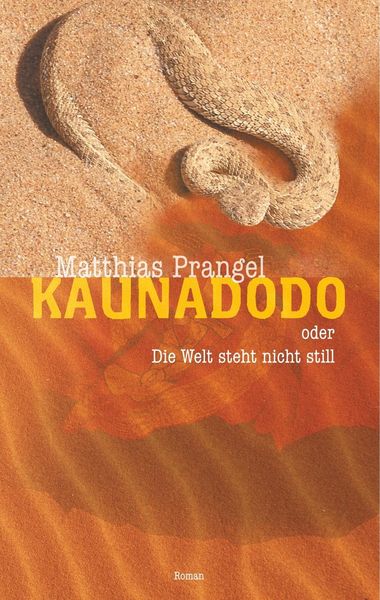 Produktbild: Kaunadodo oder Die Welt steht nicht still