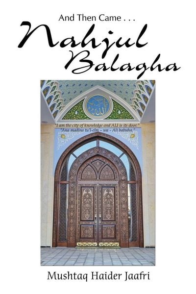 Produktbild: And Then Came . . . Nahjul Balagha