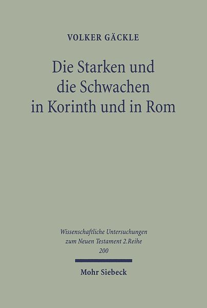 Produktbild: Die Starken und die Schwachen in Korinth und in Rom