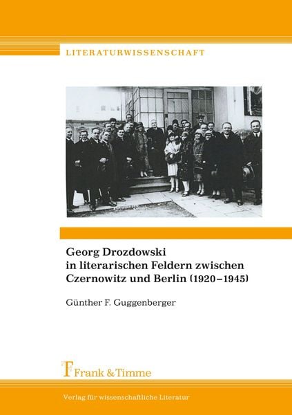 Produktbild: Georg Drozdowski in literarischen Feldern zwischen Czernowitz und Berlin (1920&ndash;1945)