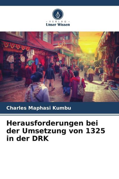 Produktbild: Herausforderungen bei der Umsetzung von 1325 in der DRK