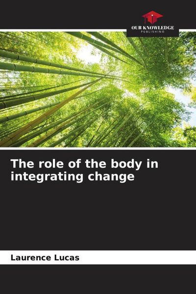 Produktbild: The role of the body in integrating change