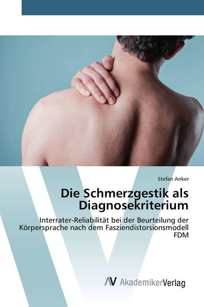Produktbild: Die Schmerzgestik als Diagnosekriterium