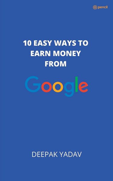 Produktbild: 10 easy ways to earn money from google