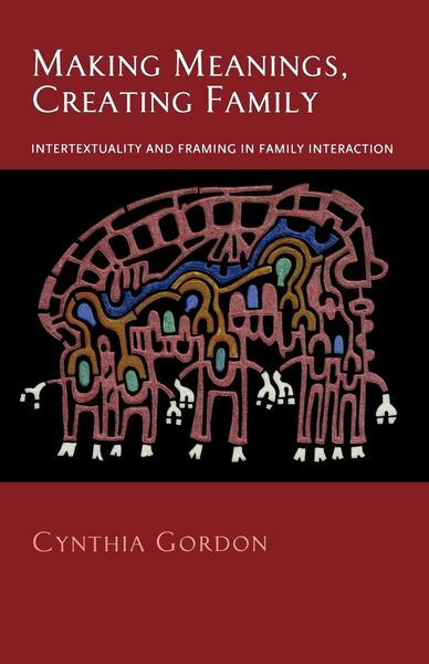 Produktbild: Making Meanings, Creating Family