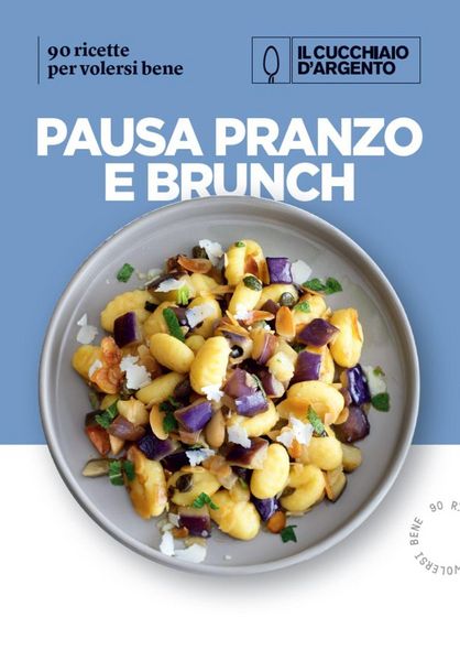Produktbild: Pausa pranzo e brunch per volersi bene