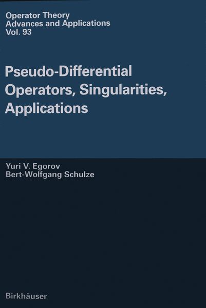 Produktbild: Pseudo-Differential Operators, Singularities, Applications