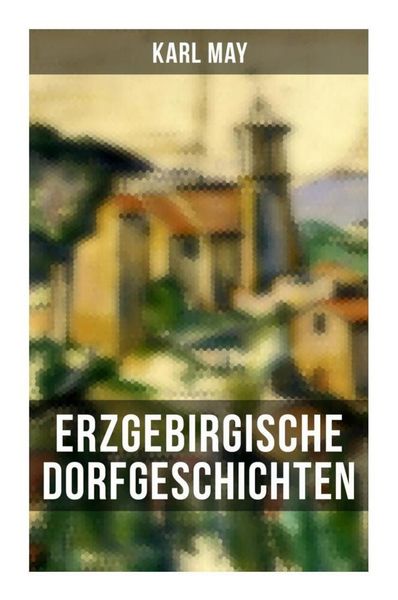 Produktbild: Erzgebirgische Dorfgeschichten