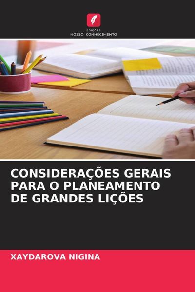 Produktbild: Considera&ccedil;&otilde;es Gerais Para O Planeamento De Grandes Li&ccedil;&otilde;es