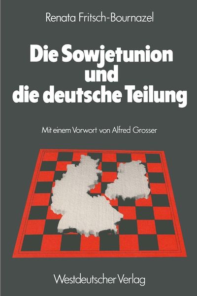 Produktbild: Die Sowjetunion und die deutsche Teilung