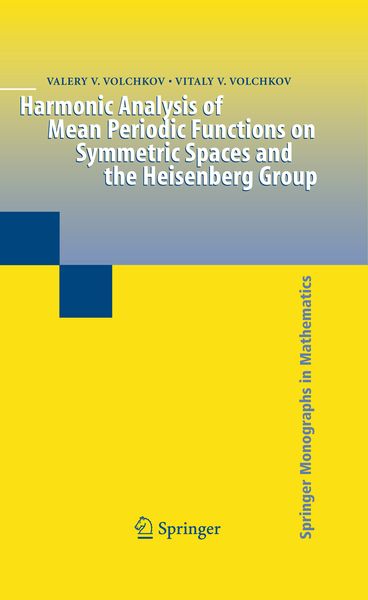 Produktbild: Harmonic Analysis of Mean Periodic Functions on Symmetric Spaces and the Heisenberg Group