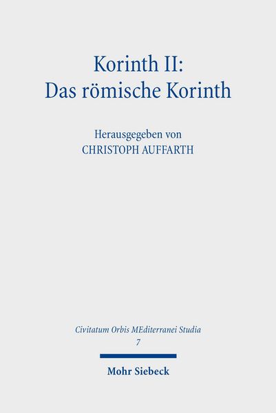 Produktbild: Korinth II: Das r&ouml;mische Korinth