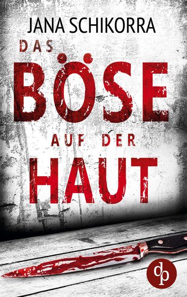 Produktbild: Das B&ouml;se auf der Haut