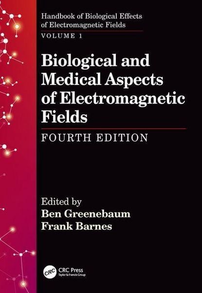 Produktbild: Biological and Medical Aspects of Electromagnetic Fields, Fourth Edition
