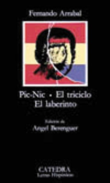 Pic-nic ; El triciclo ; El laberinto, Taschenbuch von Luis De Góngora Y. Argote , Fernando Arrabal, Ediciones Cátedra, 9788437601007