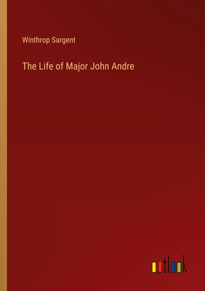 Produktbild: The Life of Major John Andre