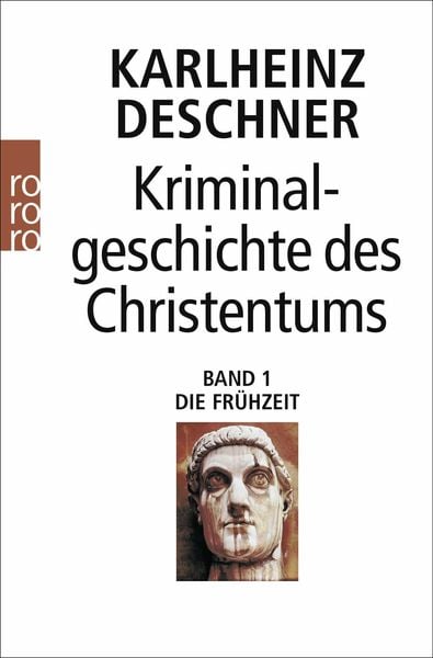 Produktbild: Kriminalgeschichte des Christentums 1