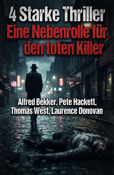 Produktbild: 4 Starke Thriller: Eine Nebenrolle f&uuml;r den toten Killer