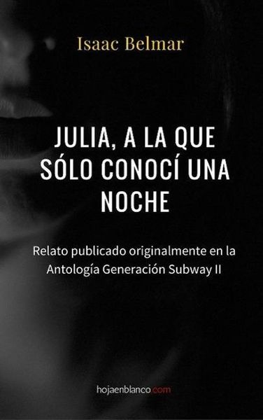 Produktbild: Julia, a la que s&oacute;lo conoc&iacute; una noche