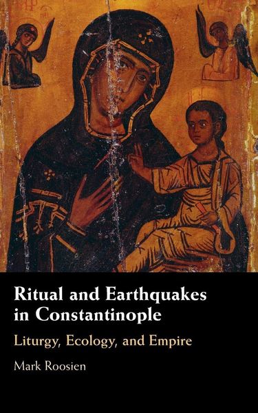 Produktbild: Ritual and Earthquakes in Constantinople