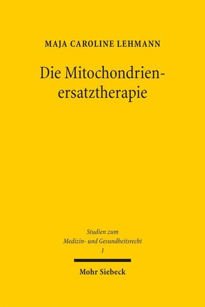 Produktbild: Die Mitochondrienersatztherapie
