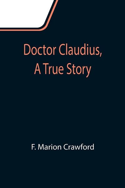 Produktbild: Doctor Claudius, A True Story