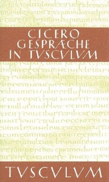 Produktbild: Gespr&auml;che in Tusculum / Tusculanae disputationes