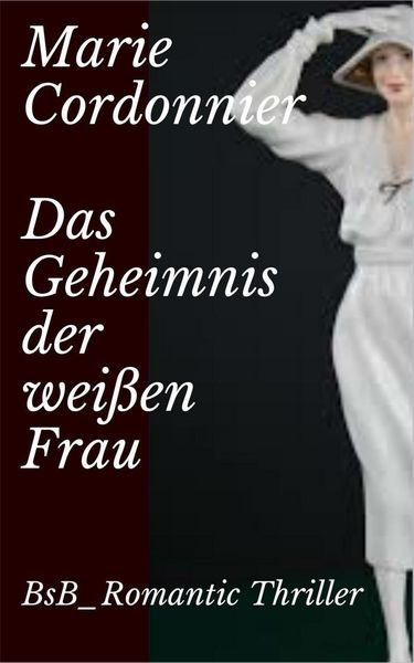 Produktbild: Das Geheimnis der wei&szlig;en Frau