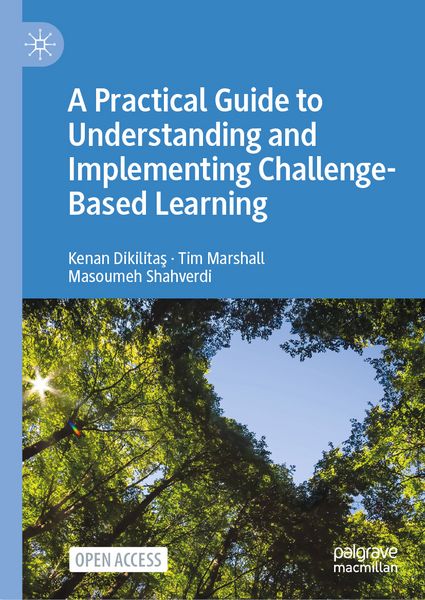 Produktbild: A Practical Guide to Understanding and Implementing Challenge-Based Learning