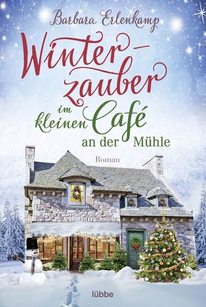 Produktbild: Winterzauber im kleinen Caf&eacute; an der M&uuml;hle