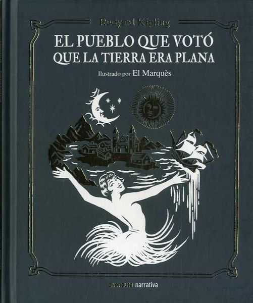 Produktbild: El pueblo que vot&oacute; que la Tierra era plana