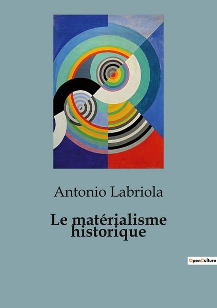 Produktbild: Le mat&eacute;rialisme historique