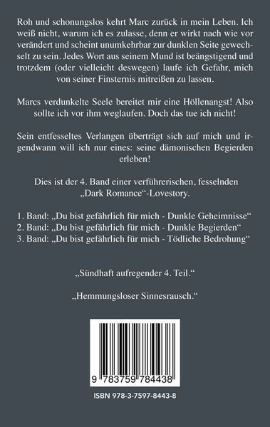 Produktbild: Du bist gef&auml;hrlich f&uuml;r mich - Ungez&uuml;geltes Verlangen Teil 4 von 4